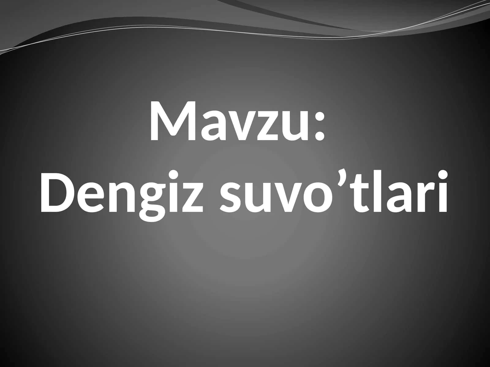 Dengizsuvo’tlari
