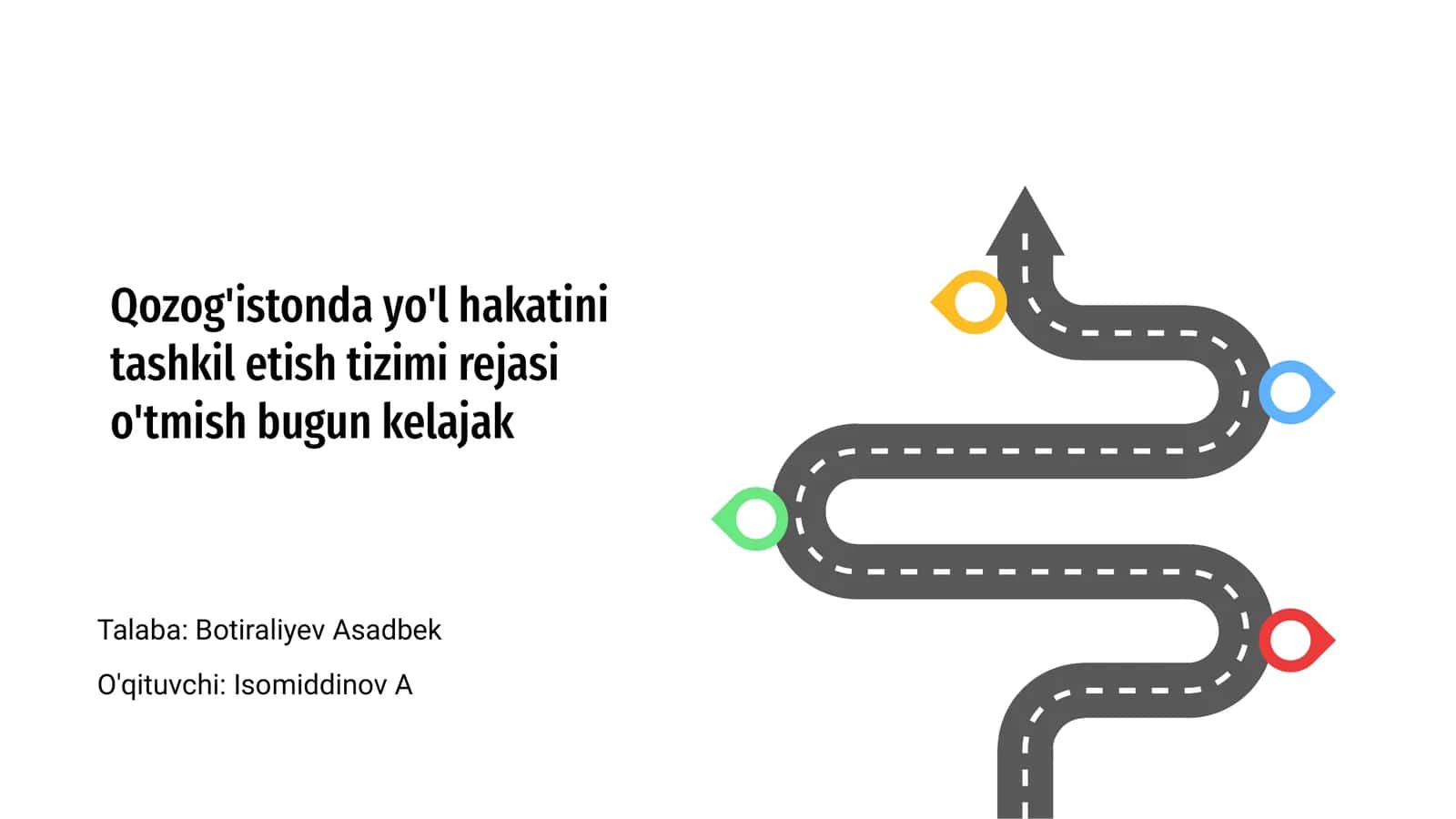 Qozog'istonda yo'l hakatini tashkil etish tizimi rejasi