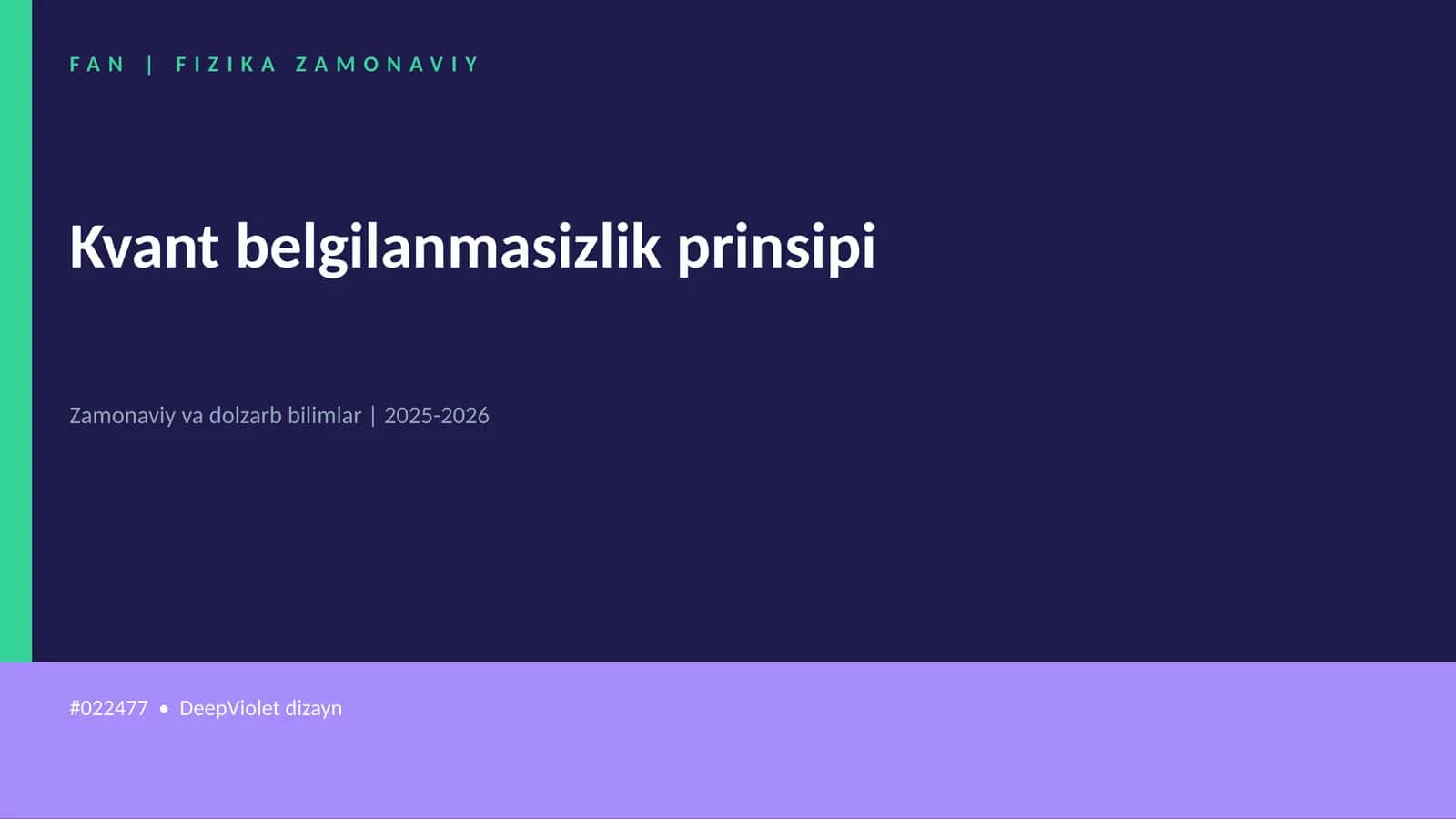 Kvant belgilanmasizlik prinsipi