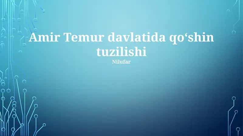 Amir Temur davlatida qoʻshin tuzilishi