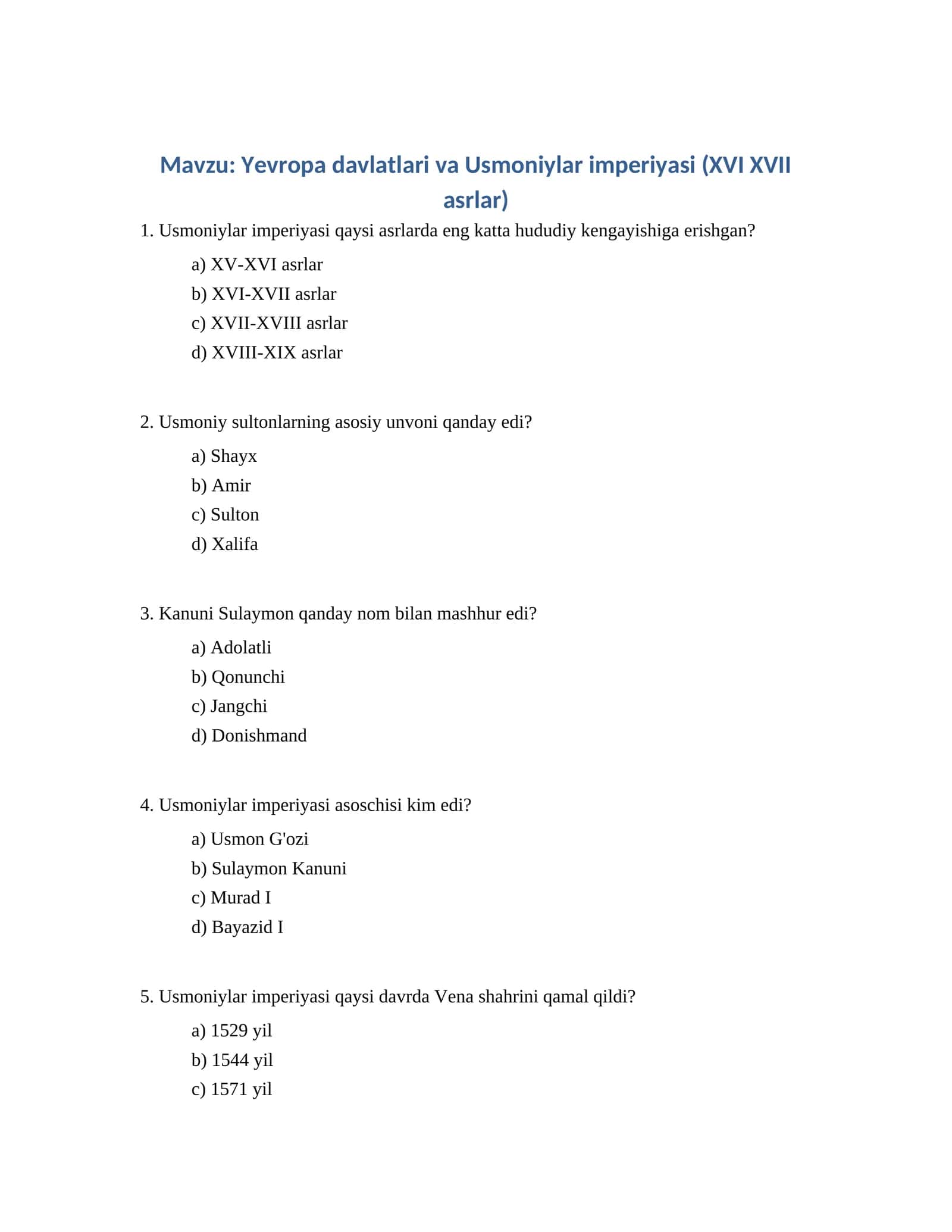 Yevropa davlatlari va Usmoniylar imperiyasi (XVI XVII asrlar)
