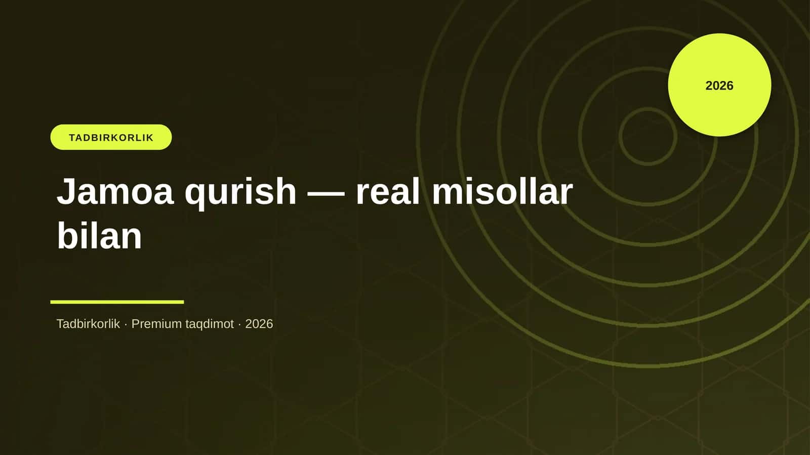 Jamoa qurish — real misollar bilan