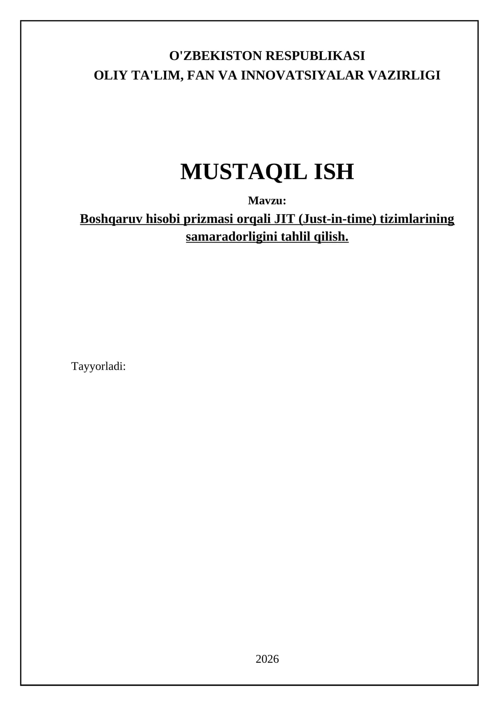 Boshqaruv hisobini JIT tizimlarini takomillashtirish uchun qo'llash bo'yicha tavsiyalar
