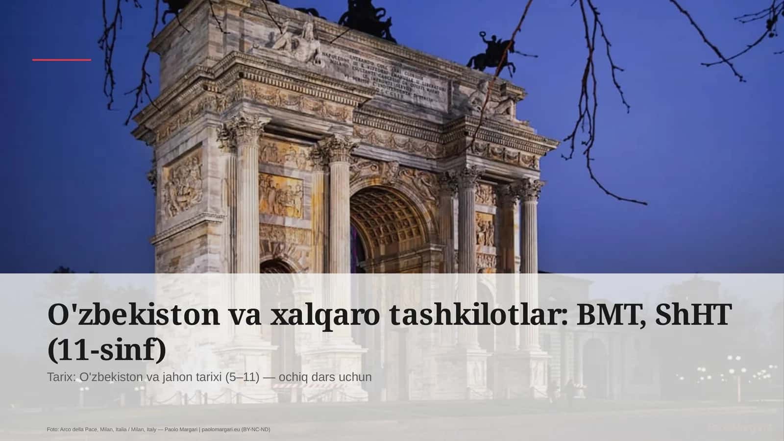 O'zbekiston va xalqaro tashkilotlar: BMT, ShHT (11-sinf)
