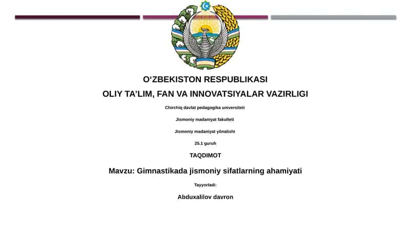 Gimnastikada jismoniy sifatlarning ahamiyati