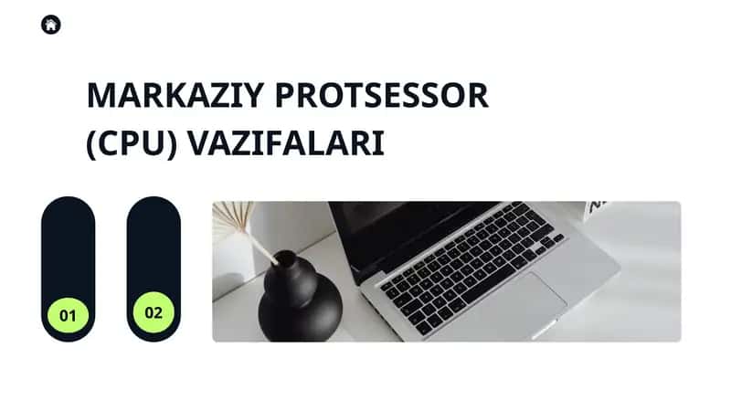 MARKAZIY PROTSESSOR (CPU) VAZIFALARI
