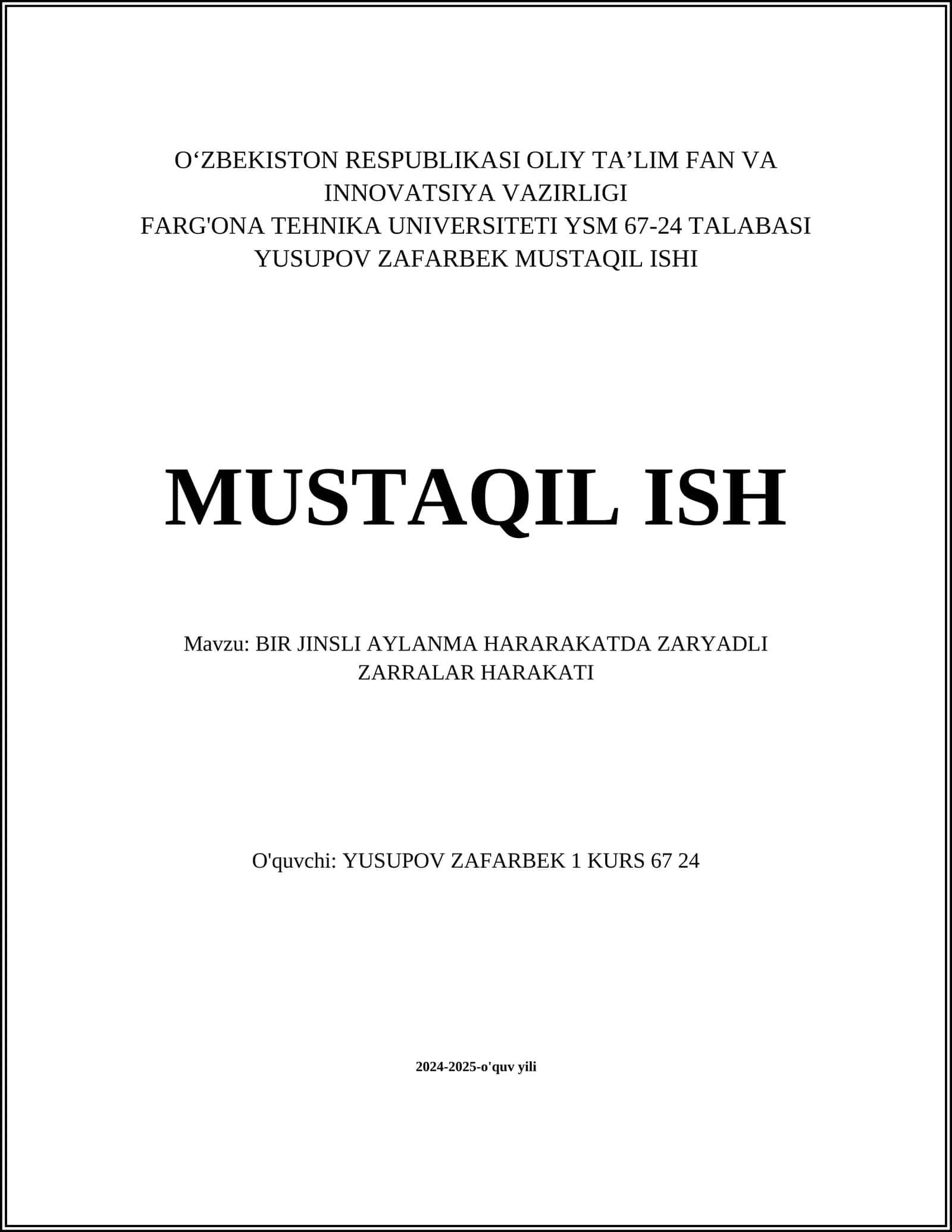 BIR JINSLI AYLANMA HARARAKATDA ZARYADLI ZARRALAR HARAKATI
