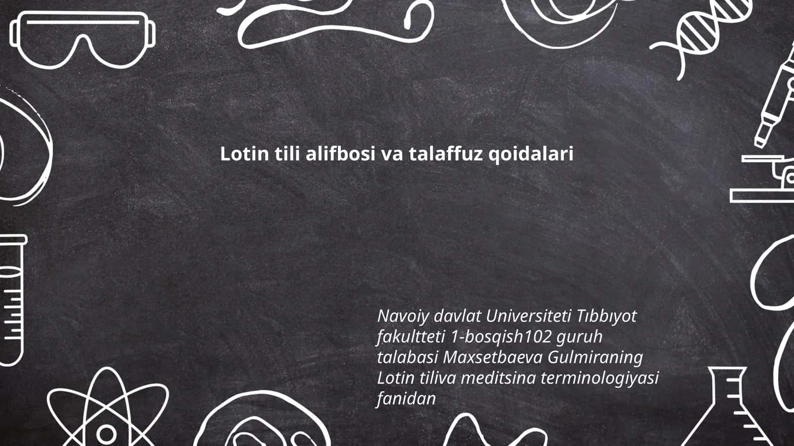 Lotin tili alifbosi va talaffuz qoidalari