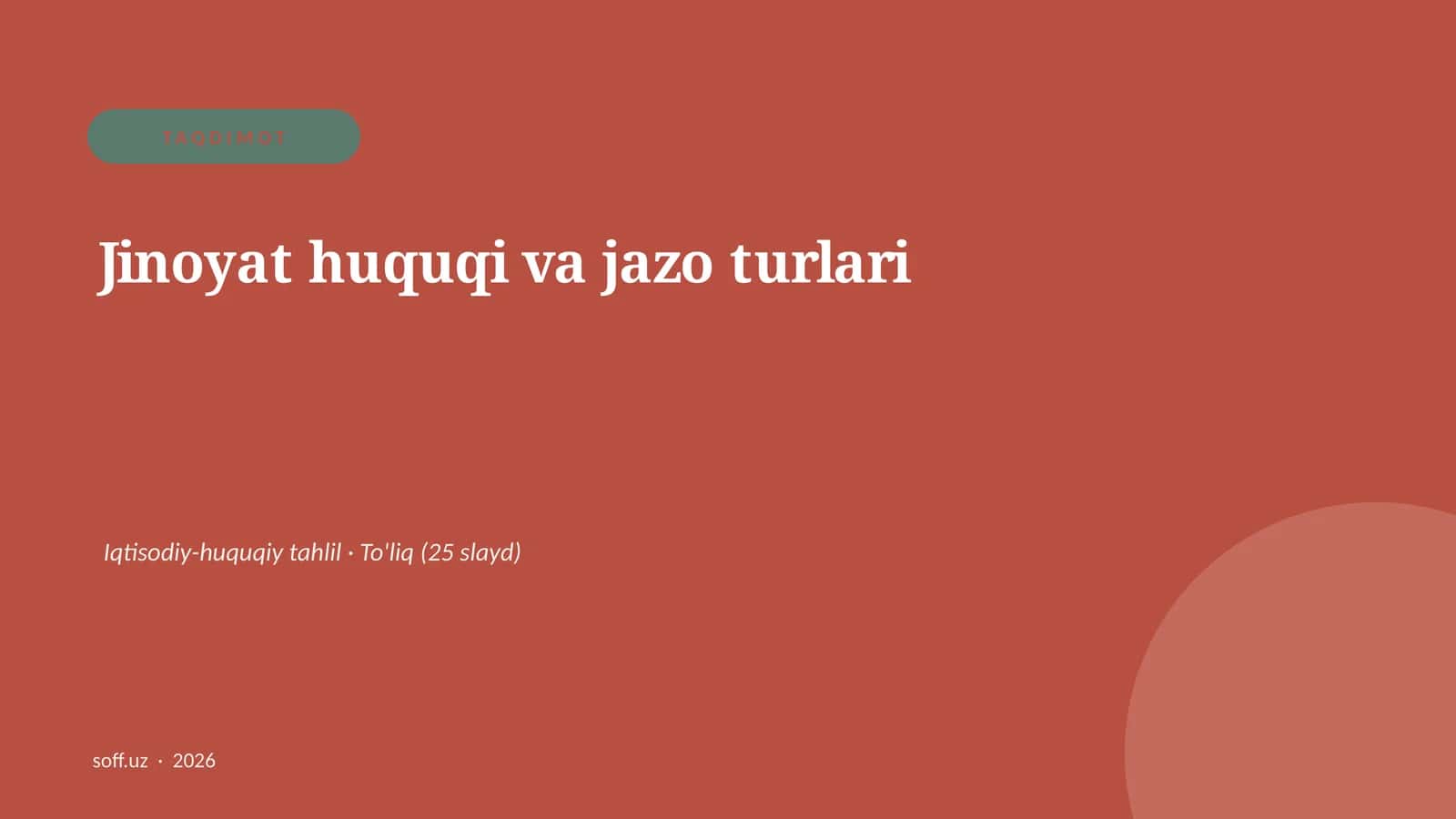Jinoyat huquqi va jazo turlari