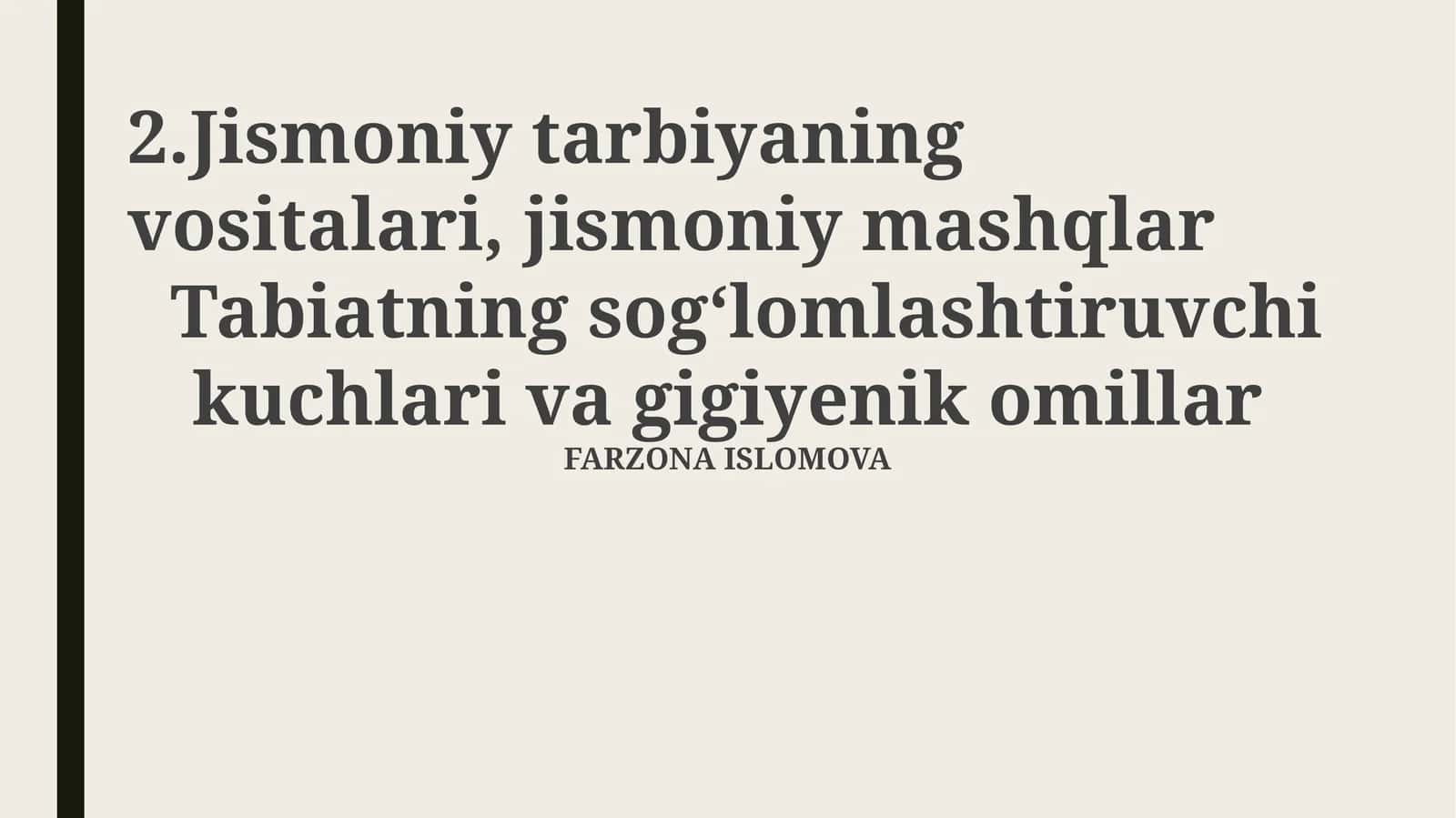 Jismoniy tarbiyaning vositalari, jismoniy mashqlar