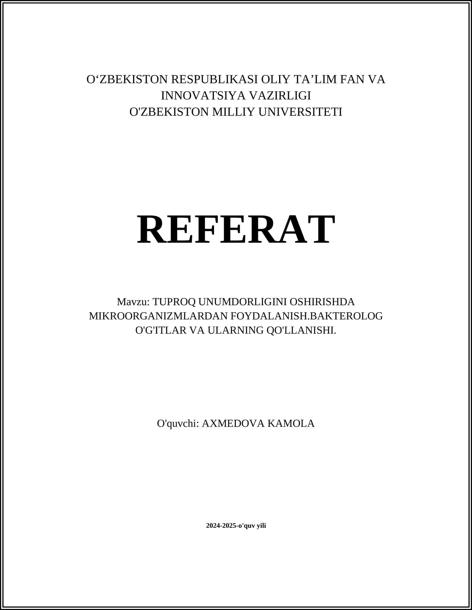 TUPROQ UNUMDORLIGINI OSHIRISHDA MIKROORGANIZMLARDAN FOYDALANISH.BAKTEROLOG O'G'ITLAR VA ULARNING QO'LLANISHI