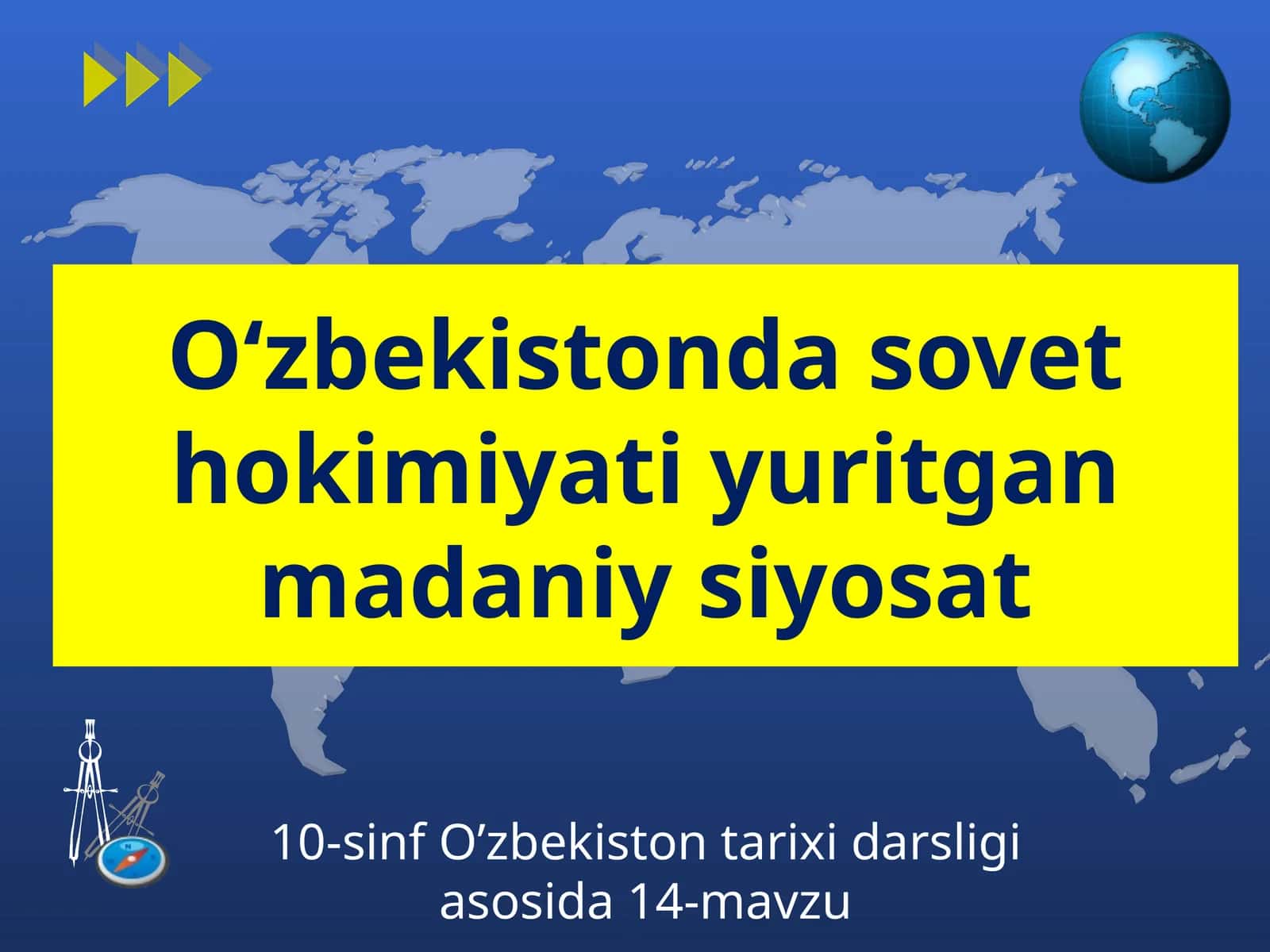 10-sinf O’zbekiston tarixi darsligi asosida 14-mavzu