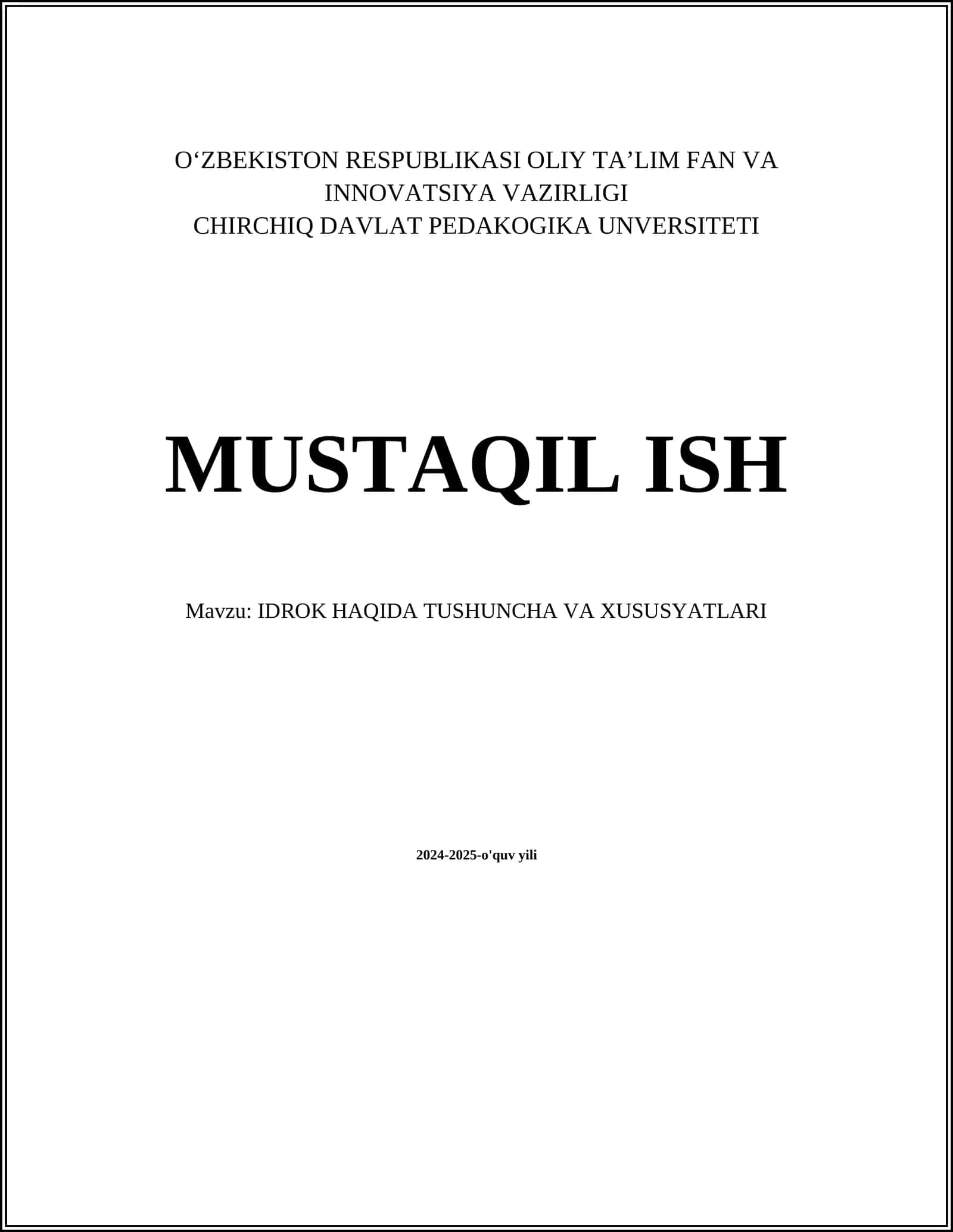 IDROK HAQIDA TUSHUNCHA VA XUSUSYATLARI