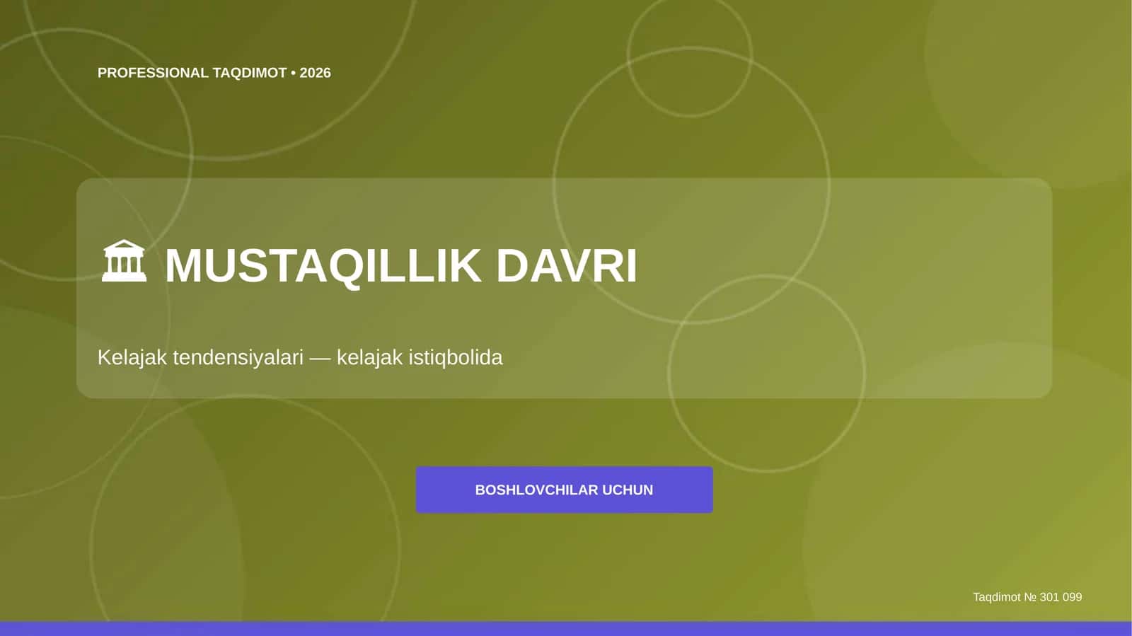 MUSTAQILLIK DAVRI Kelajak tendensiyalari
