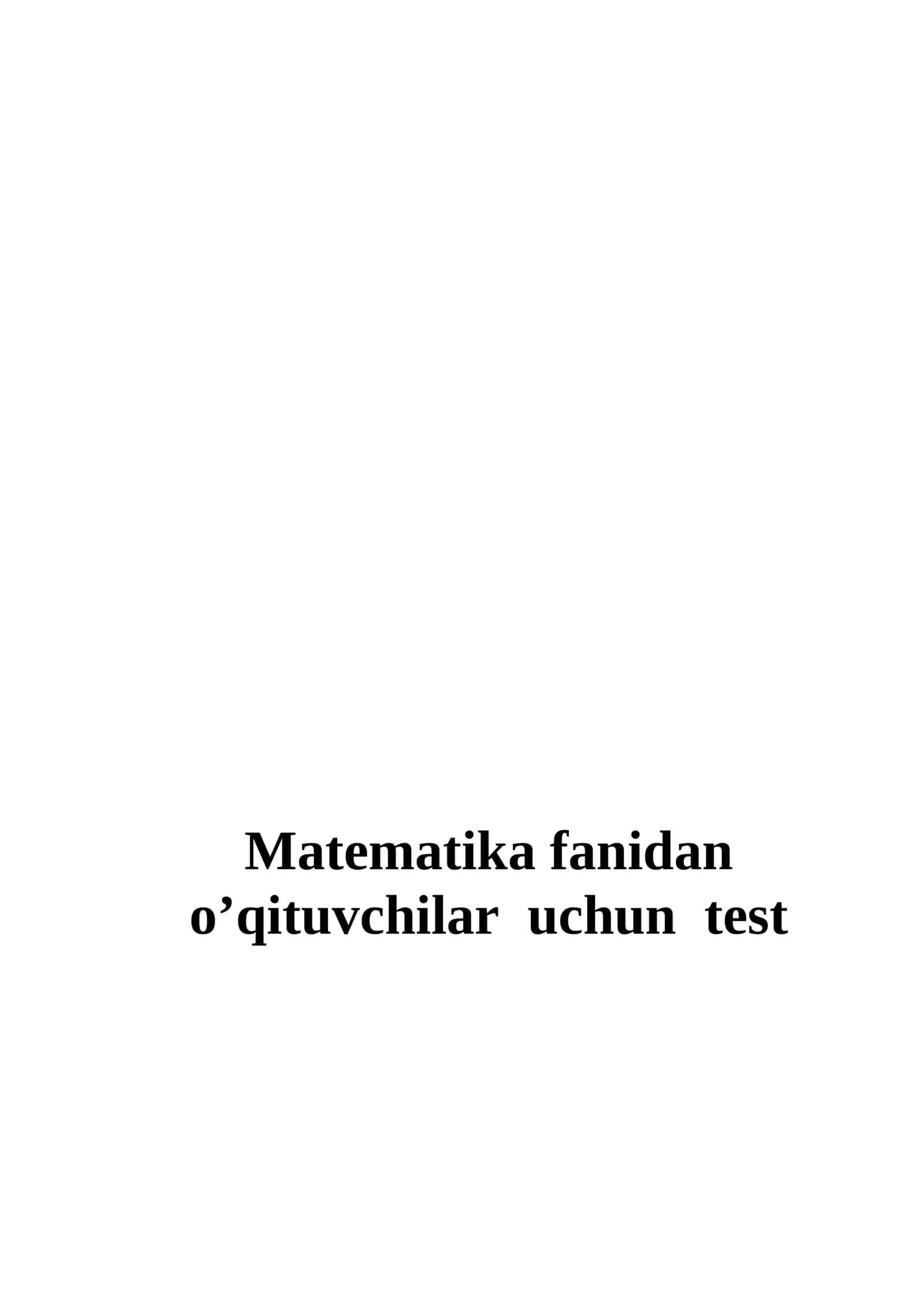 Testlar - Matematika fanidan