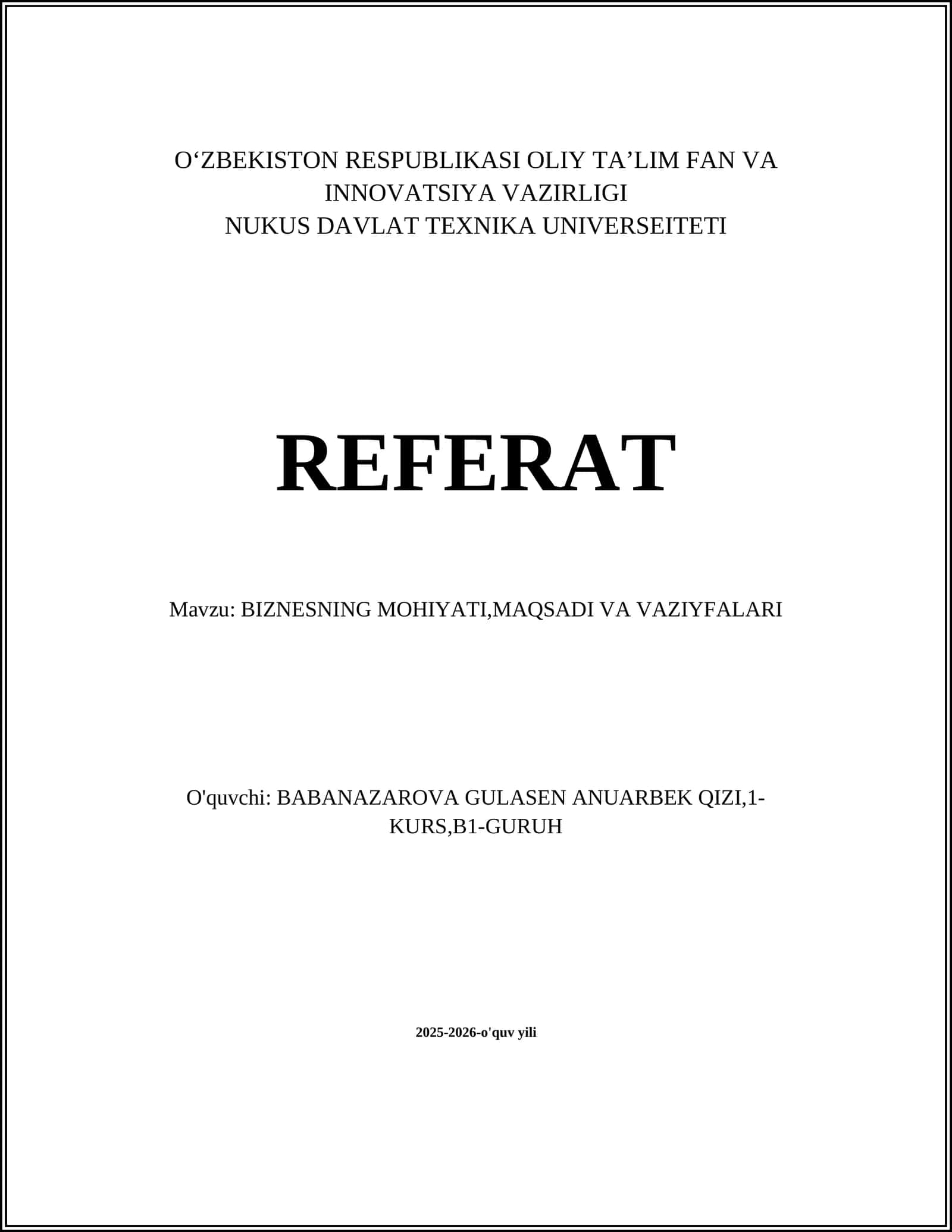 BIZNESNING MOHIYATI, MAQSADI VA VAZIYFALARI REFERATI