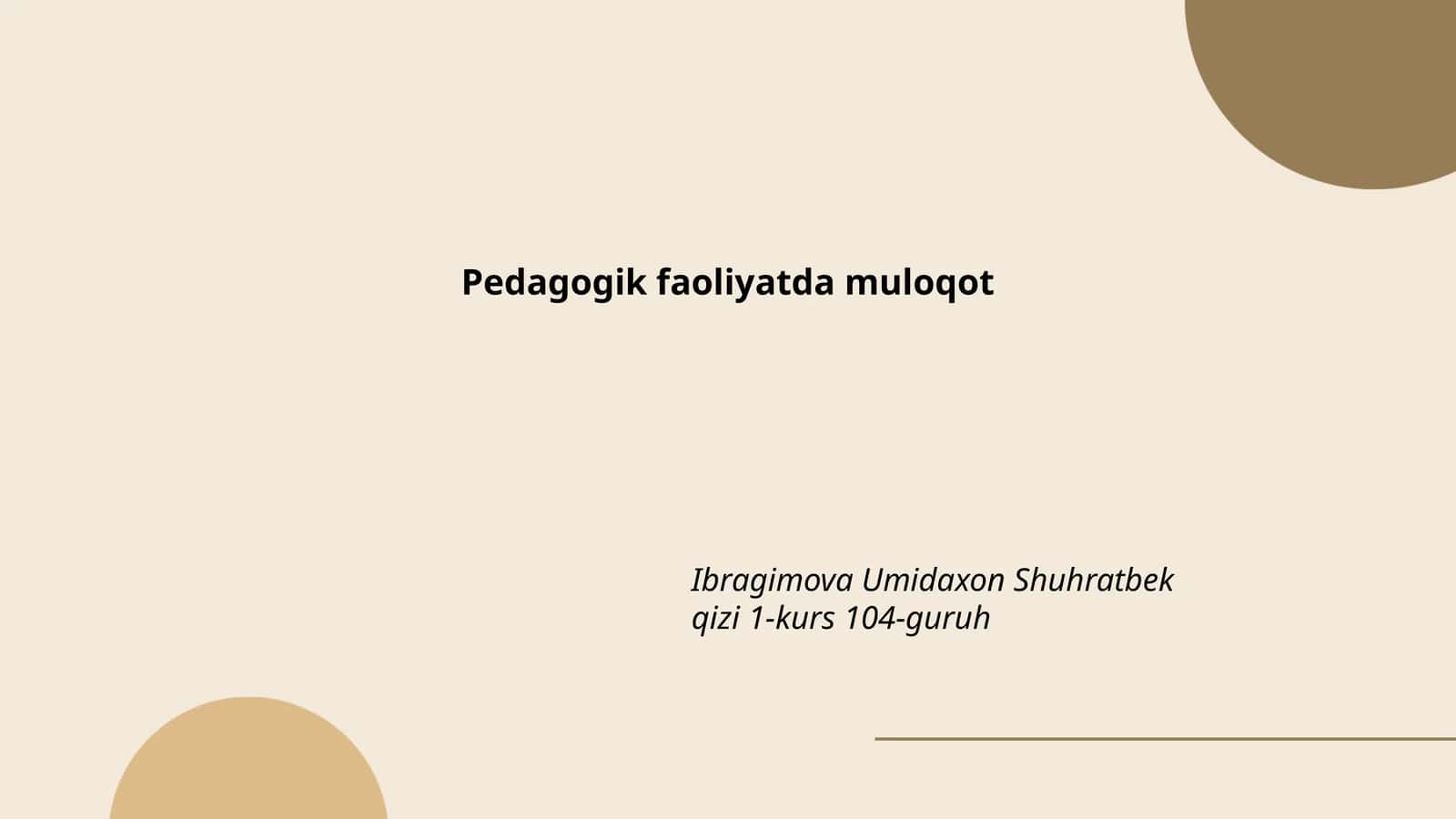 Pedagogik faoliyatda muloqot