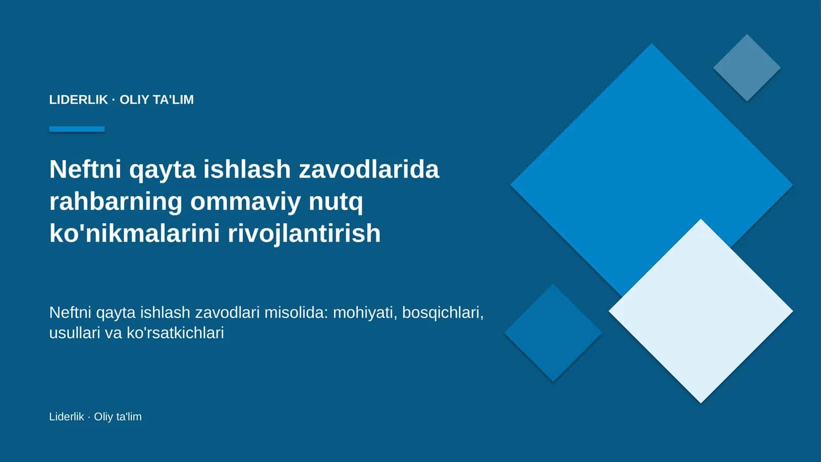 neftni qayta ishlash zavodlarida rahbarning ommaviy nutq ko'nikmalarini rivojlantirish 4041