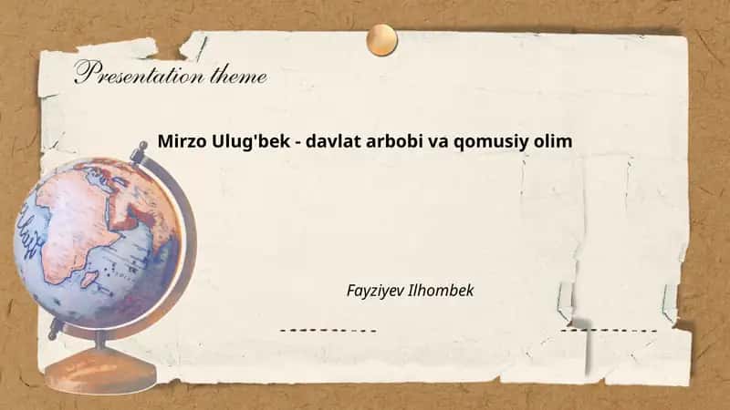 Mirzo Ulug'bekning hayoti va siyosiy faoliyati