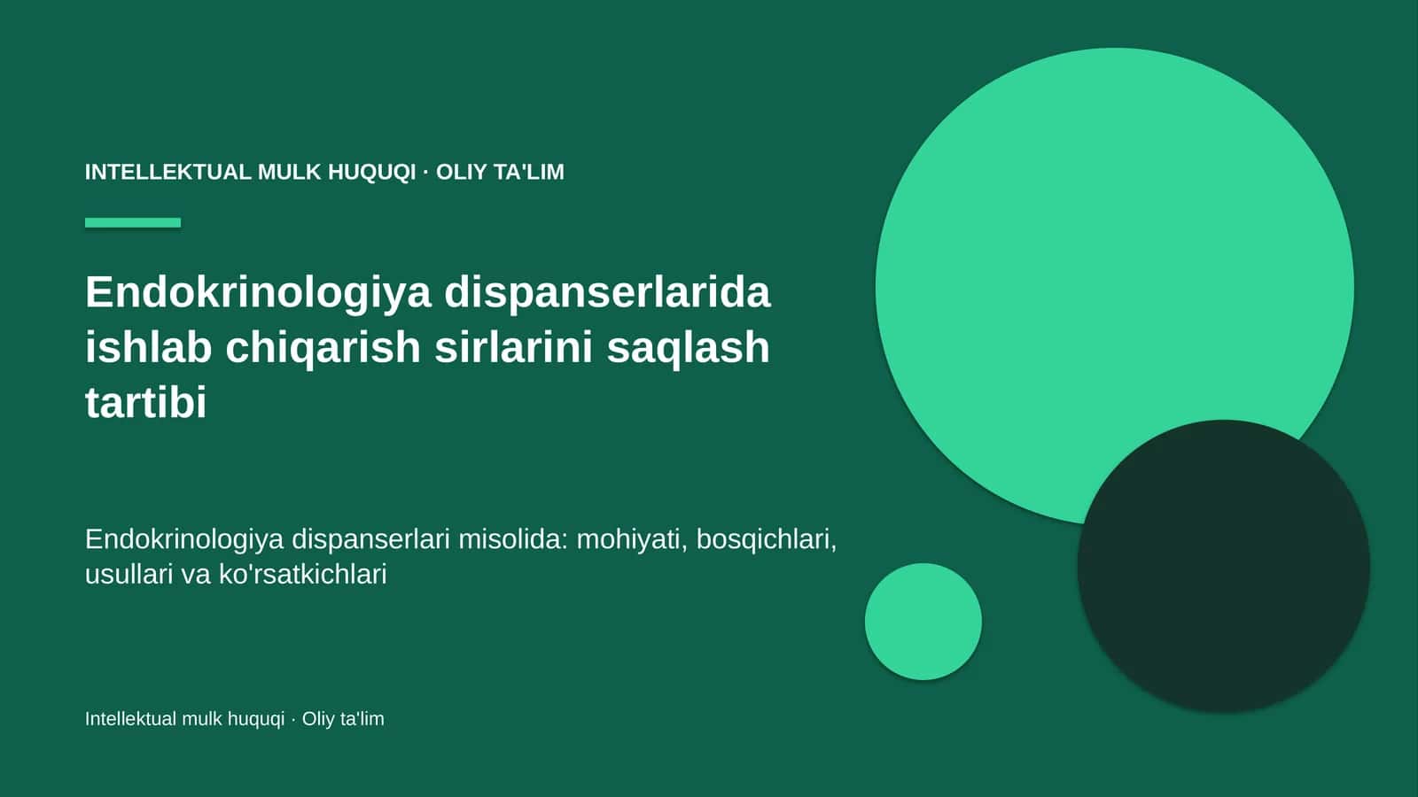 Endokrinologiya dispanserlarida ishlab chiqarish sirlarini saqlash tartibi