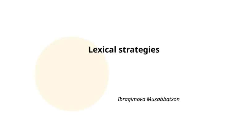 Lexical strategies