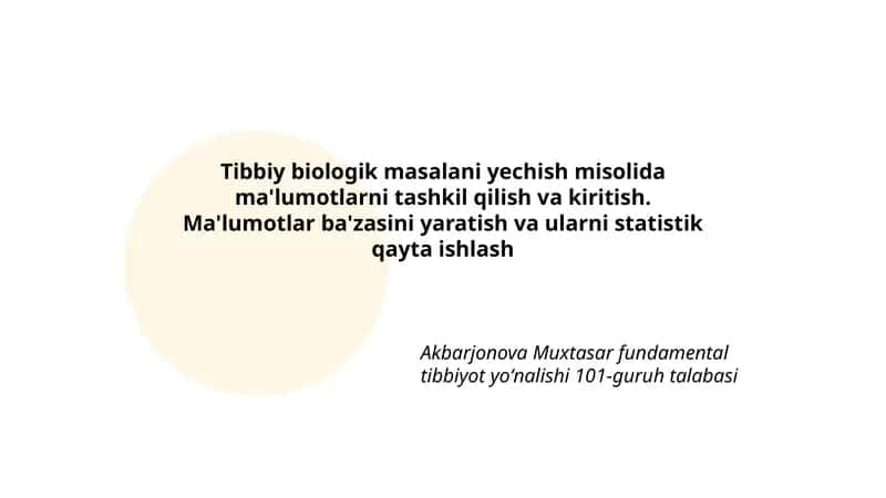 Tibbiy biologik masalani yechish