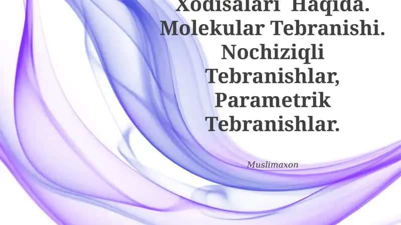 Tabiatdagi To'Lqin Xodisalari Haqida