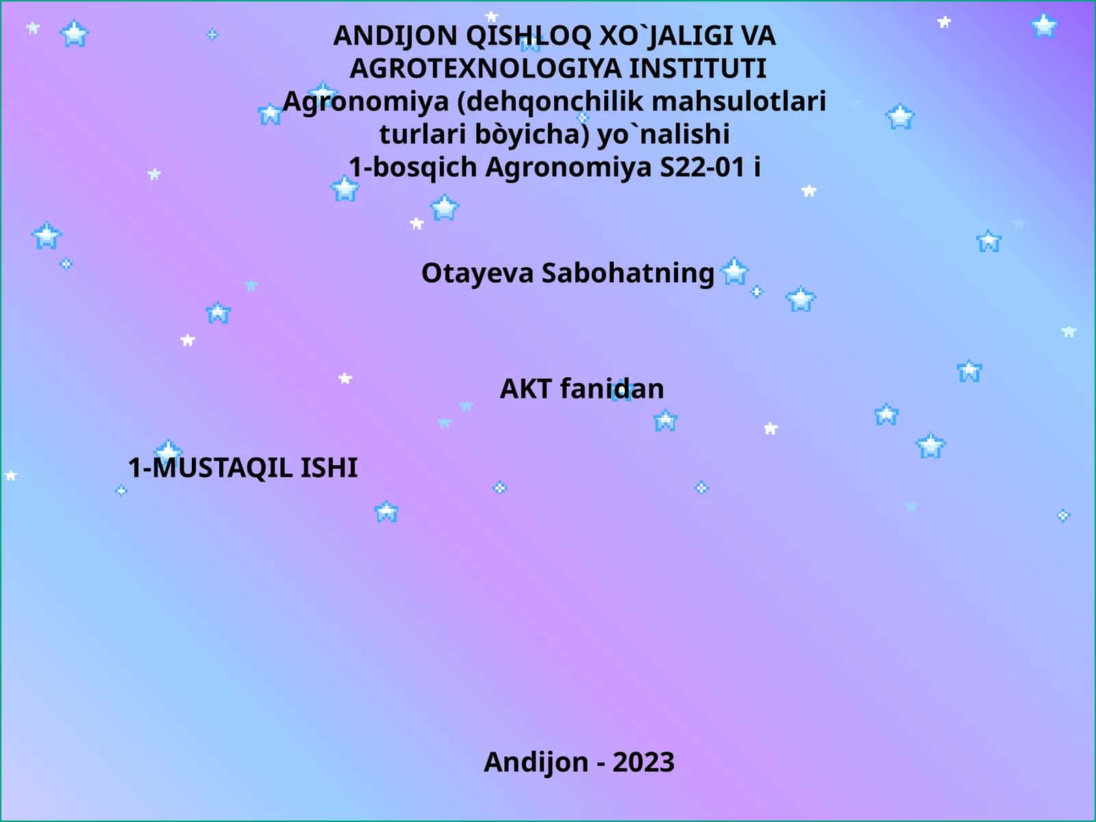 Agronomiya (dehqonchilik mahsulotlari turlari bòyicha) yo`nalishi