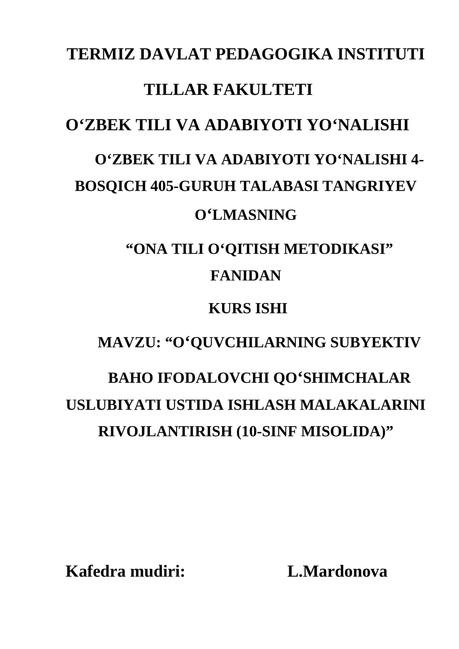 O‘QUVCHILARNING SUBYEKTIV BAHO IFODALOVCHI QO‘SHIMCHALAR USLUBIYATI USTIDA ISHLASH MALAKALARINI RIVOJLANTIRISH