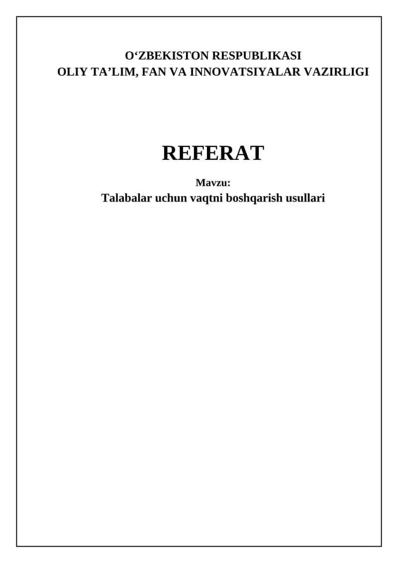 Talabalar uchun vaqtni boshqarish usullari