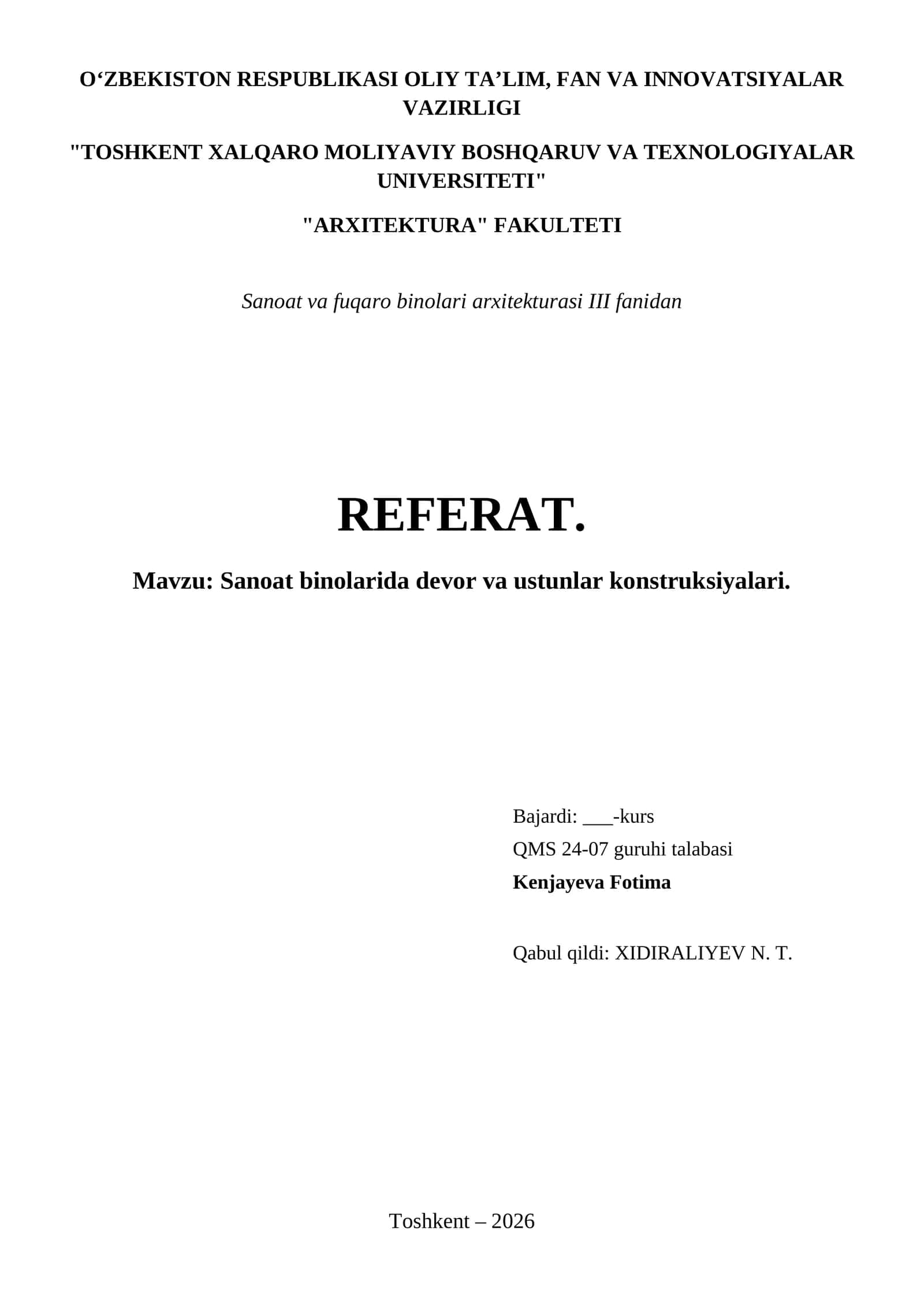 Sanoat binolarida devor va ustunlar konstruksiyalari.