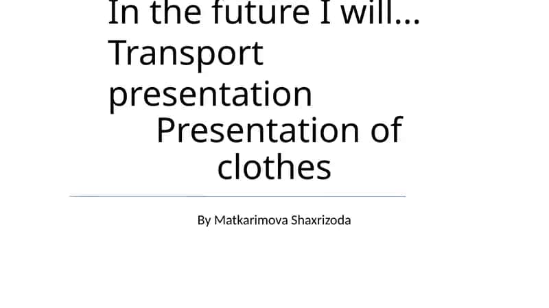 Transport presentation