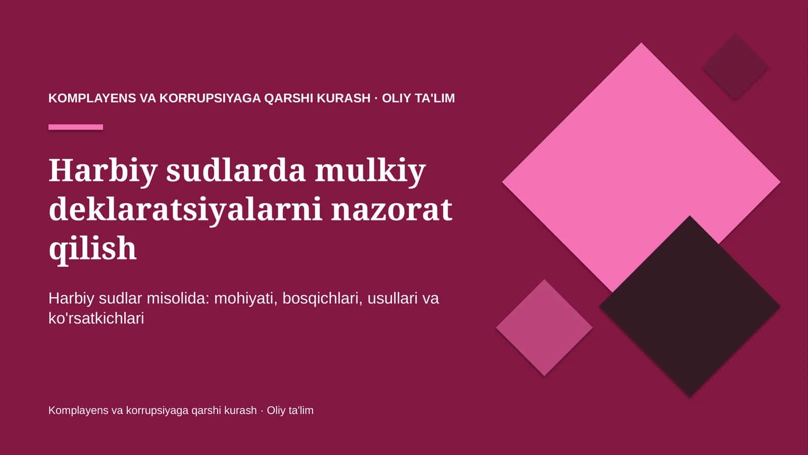 Harbiy sudlarda mulkiy deklaratsiyalarni nazorat qilish