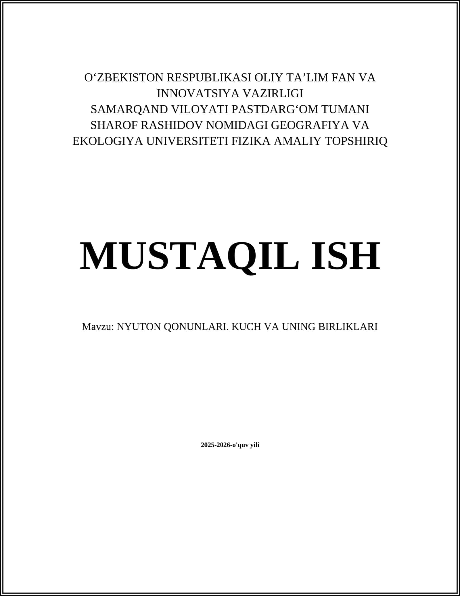 NYUTON QONUNLARI. KUCH VA UNING BIRLIKLARI