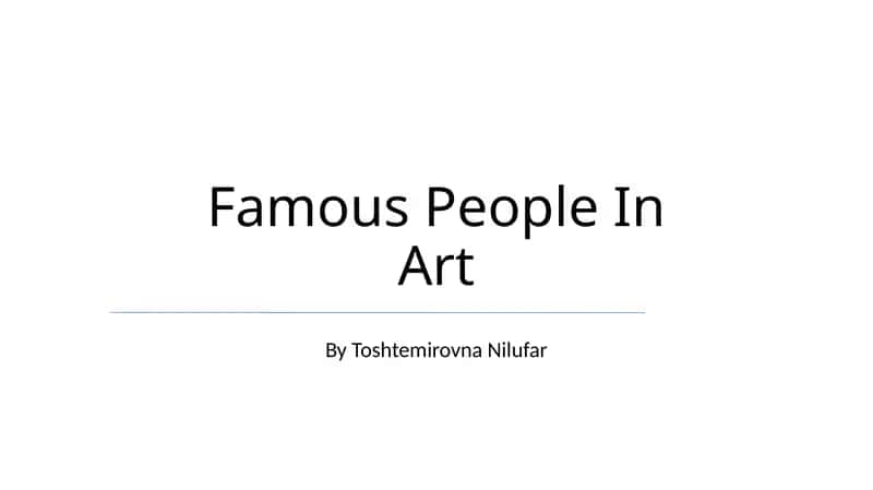 Famous People In Art