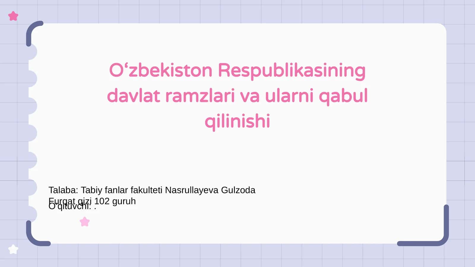 O‘zbekiston Respublikasining davlat ramzlari va ularni qabul qilinishi