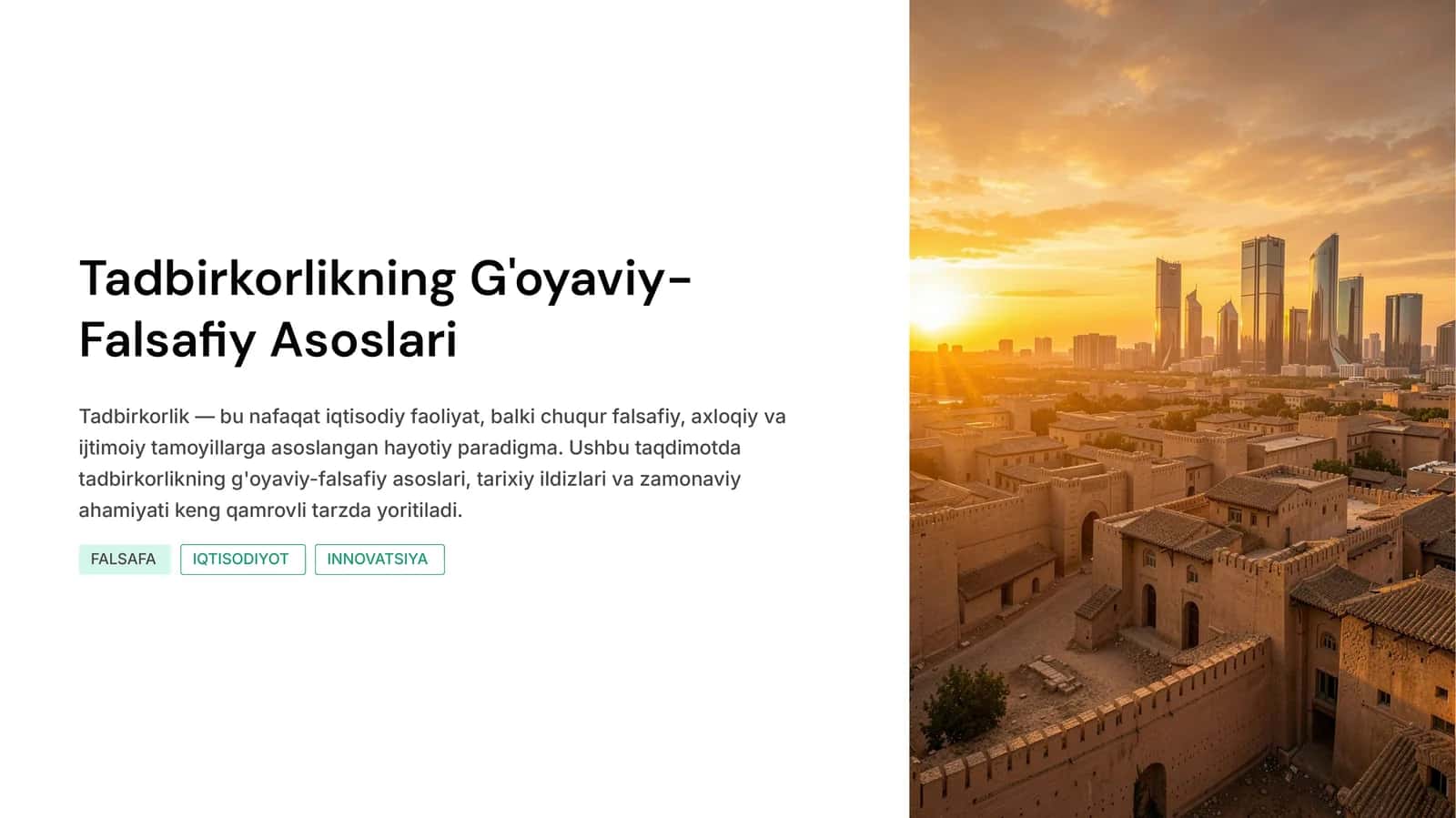 Tadbirkorlikning G'oyaviy-Falsafiy Asoslari