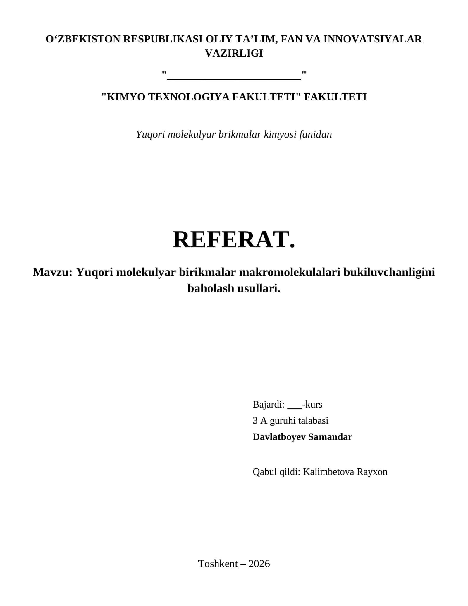 Yuqori molekulyar birikmalar makromolekulalari bukiluvchanligini baholash usullari.