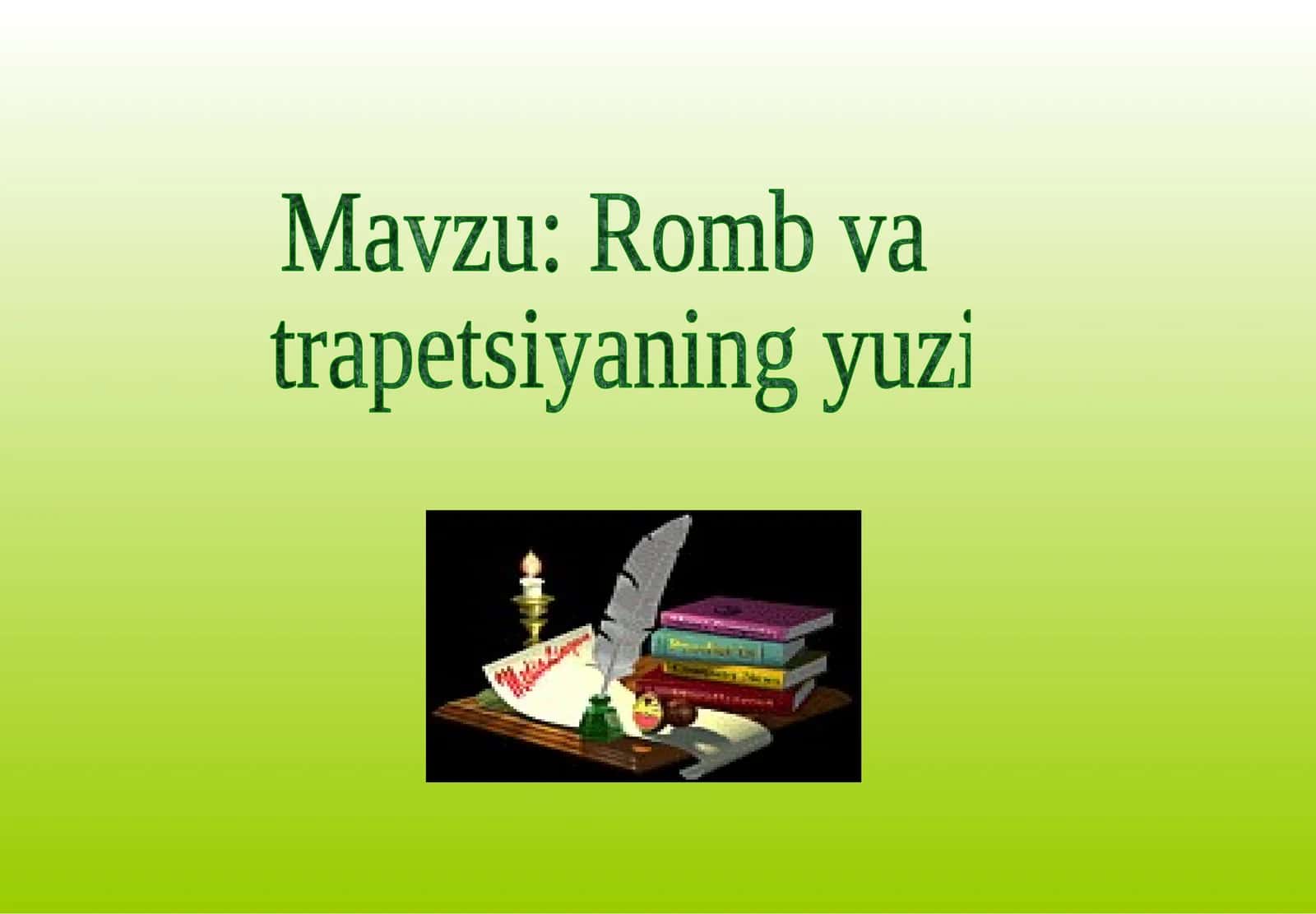 8-sinf Geometriya. Romb va trapetsiyaning yuzi