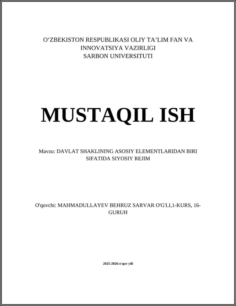DAVLAT SHAKLINING ASOSIY ELEMENTLARIDAN BIRI SIFATIDA SIYOSIY REJIM