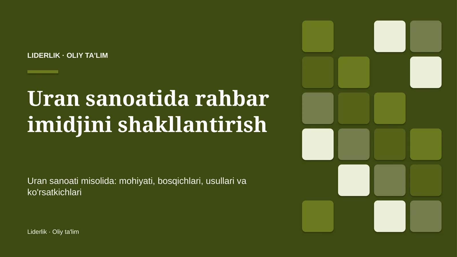 uran sanoatida rahbar imidjini shakllantirish 5097