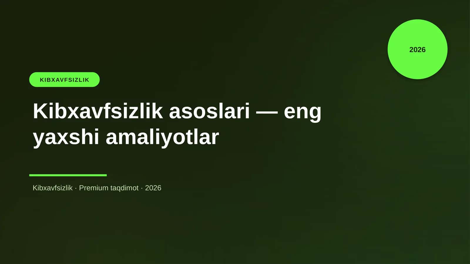 Kibxavfsizlik asoslari