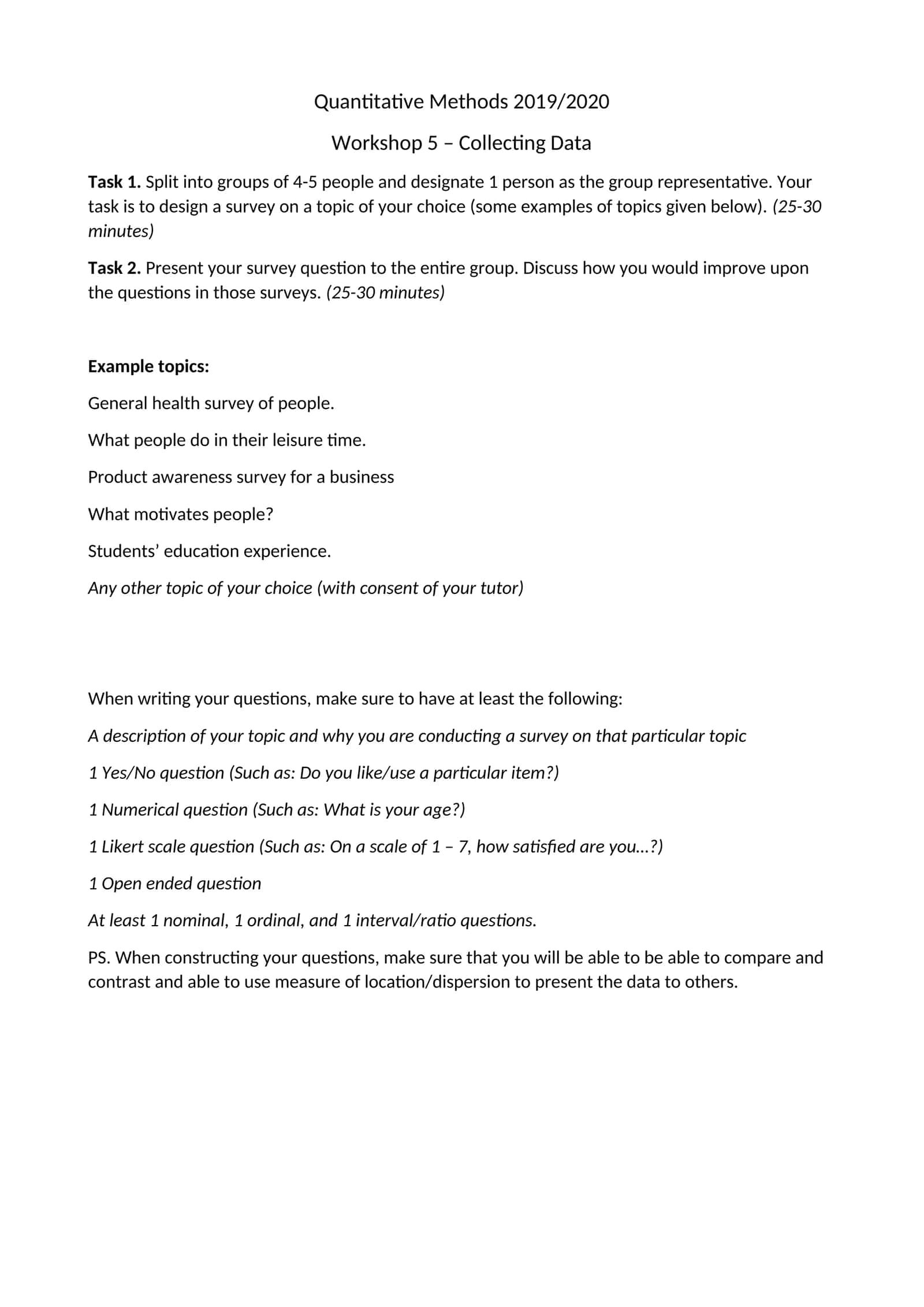 Workshop 5 – Collecting Data