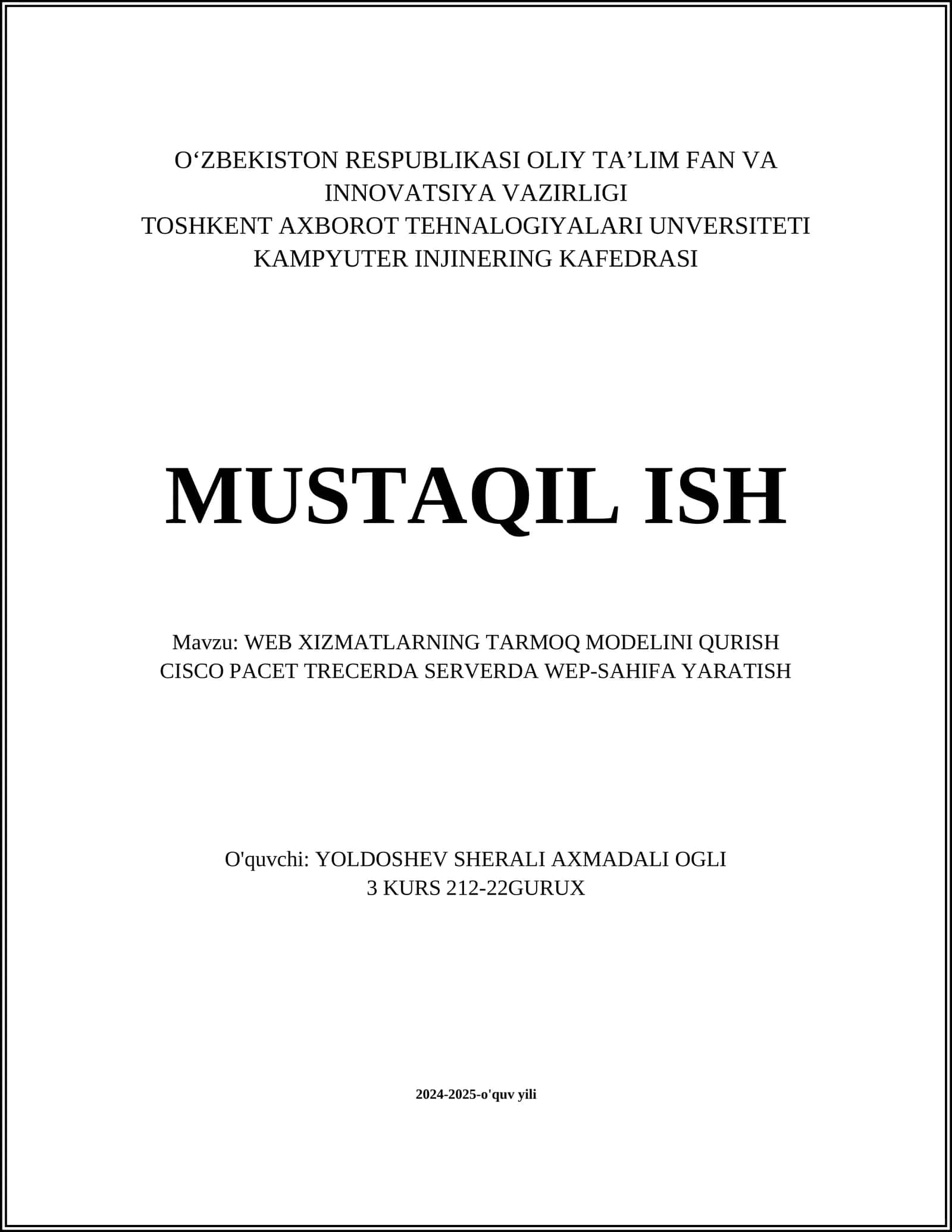 WEB XIZMATLARNING TARMOQ MODELINI QURISH CISCO PACET TRECERDA SERVERDA WEP-SAHIFA YARATISH