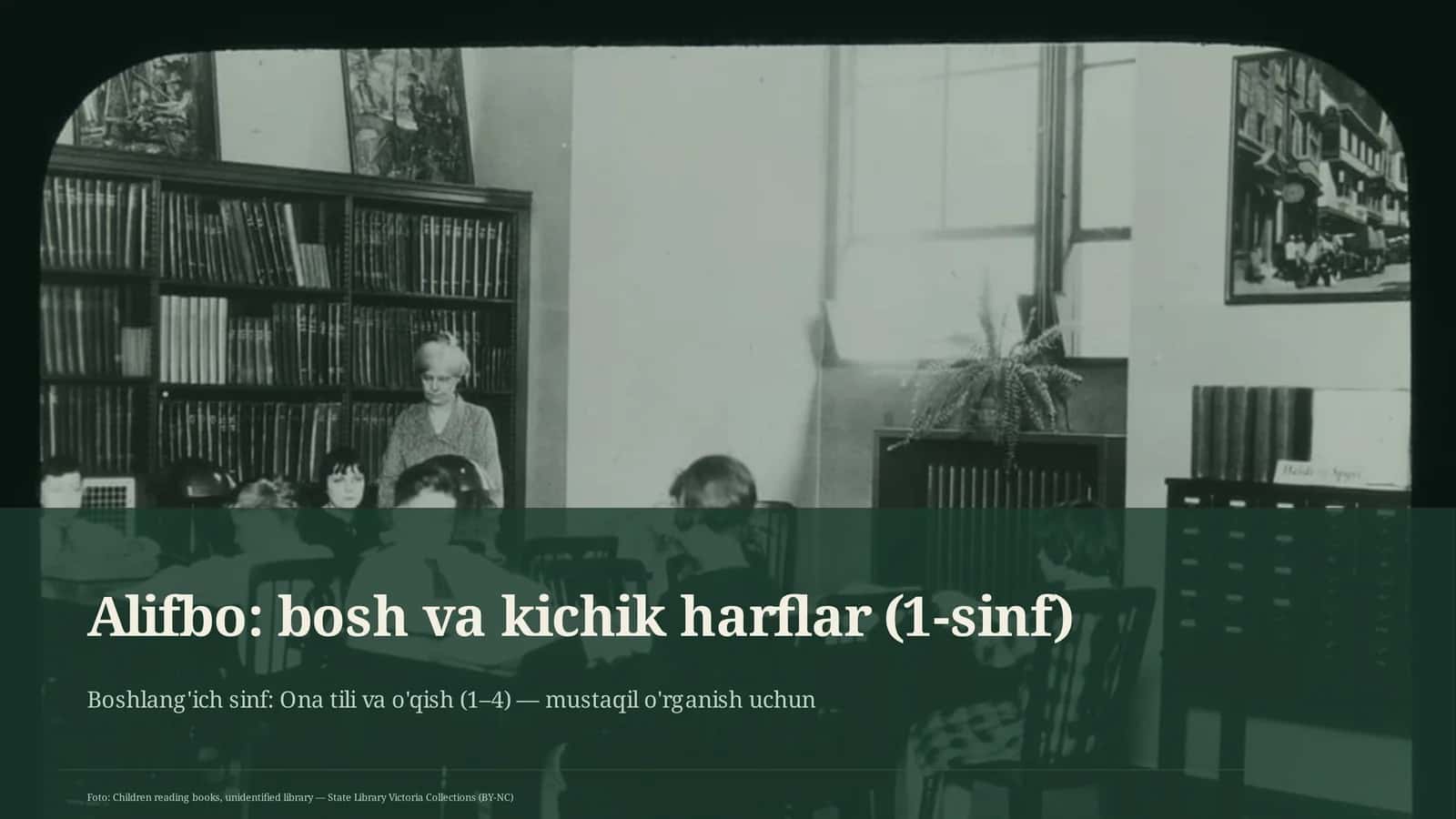 Alifbo: bosh va kichik harflar (1-sinf)
