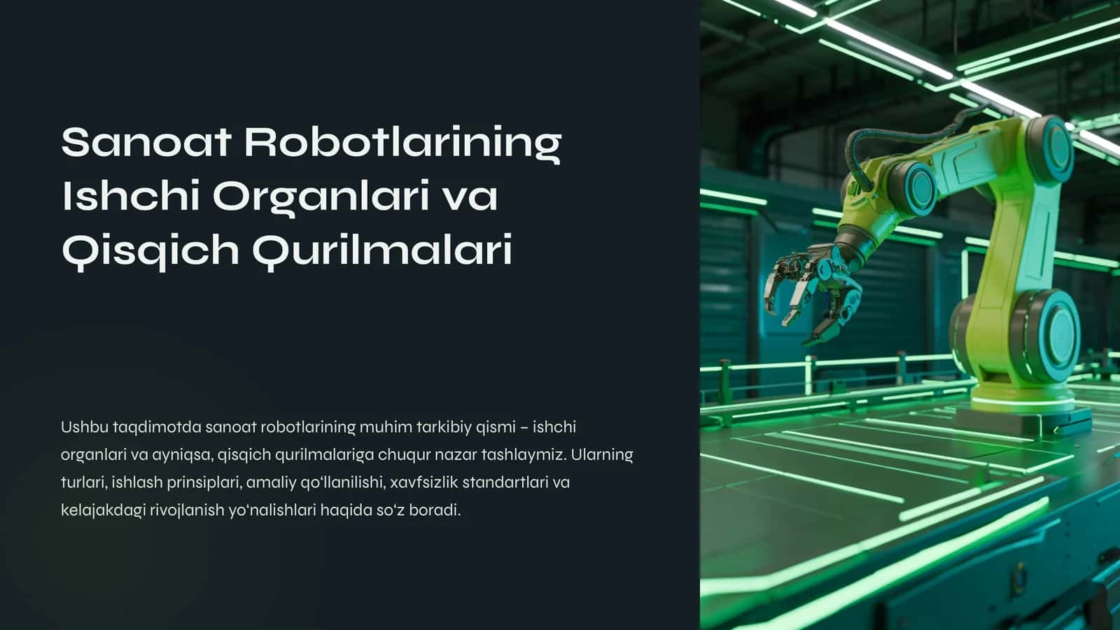 Sanoat Robotlarining Ishchi Organlari va Qisqich Qurilmalari