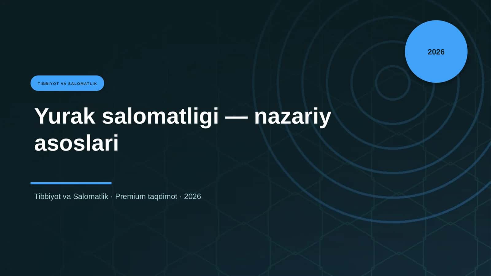 Yurak salomatligi — nazariy asoslari
