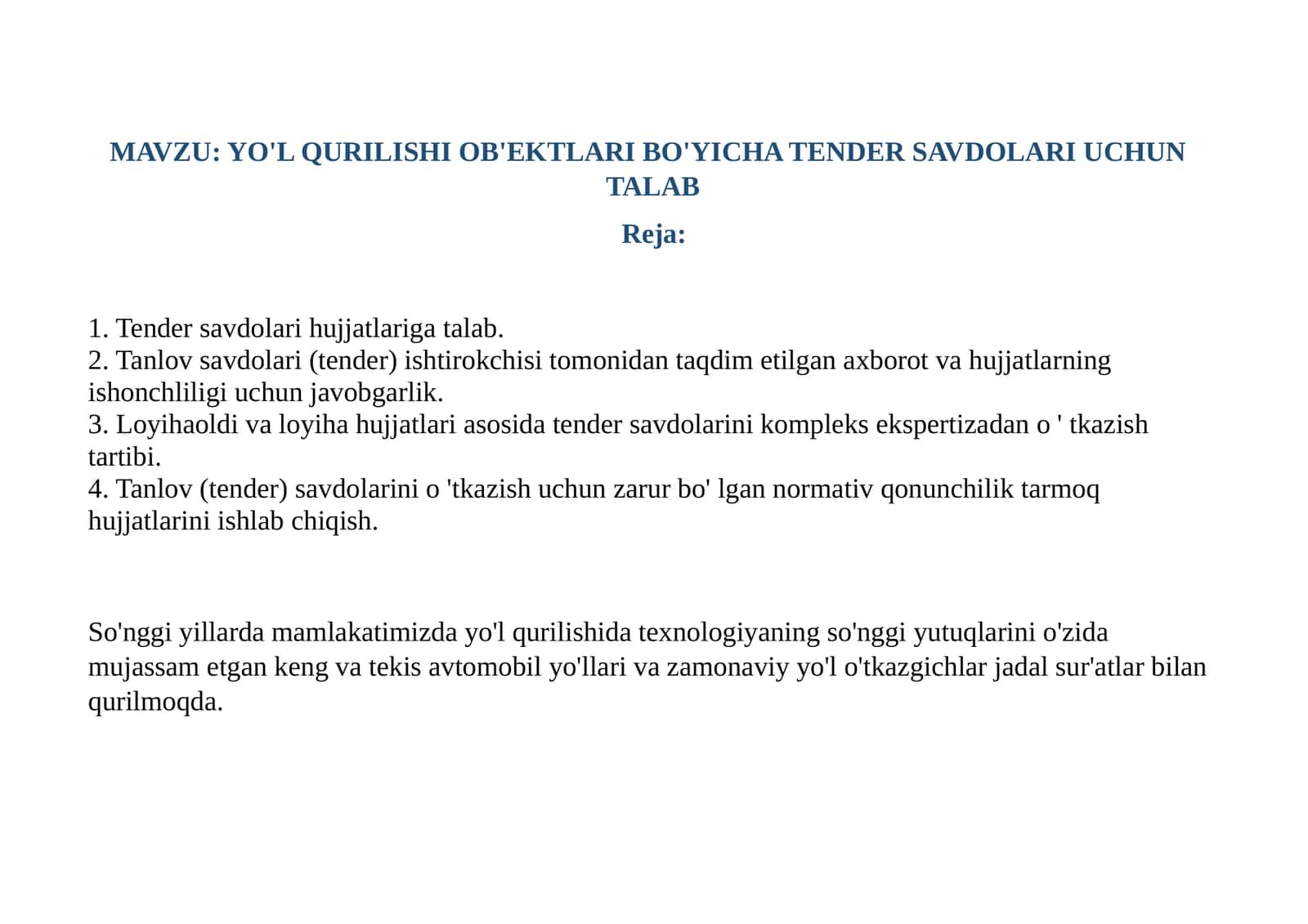 YO'L QURILISHI OB'EKTLARI BO'YICHA TENDER SAVDOLARI UCHUN TALAB