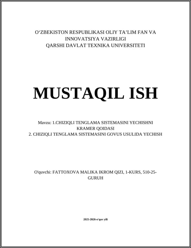 CHIZIQLI TENGLAMA SISTEMASINI YECHISHNI KRAMER QOIDASI