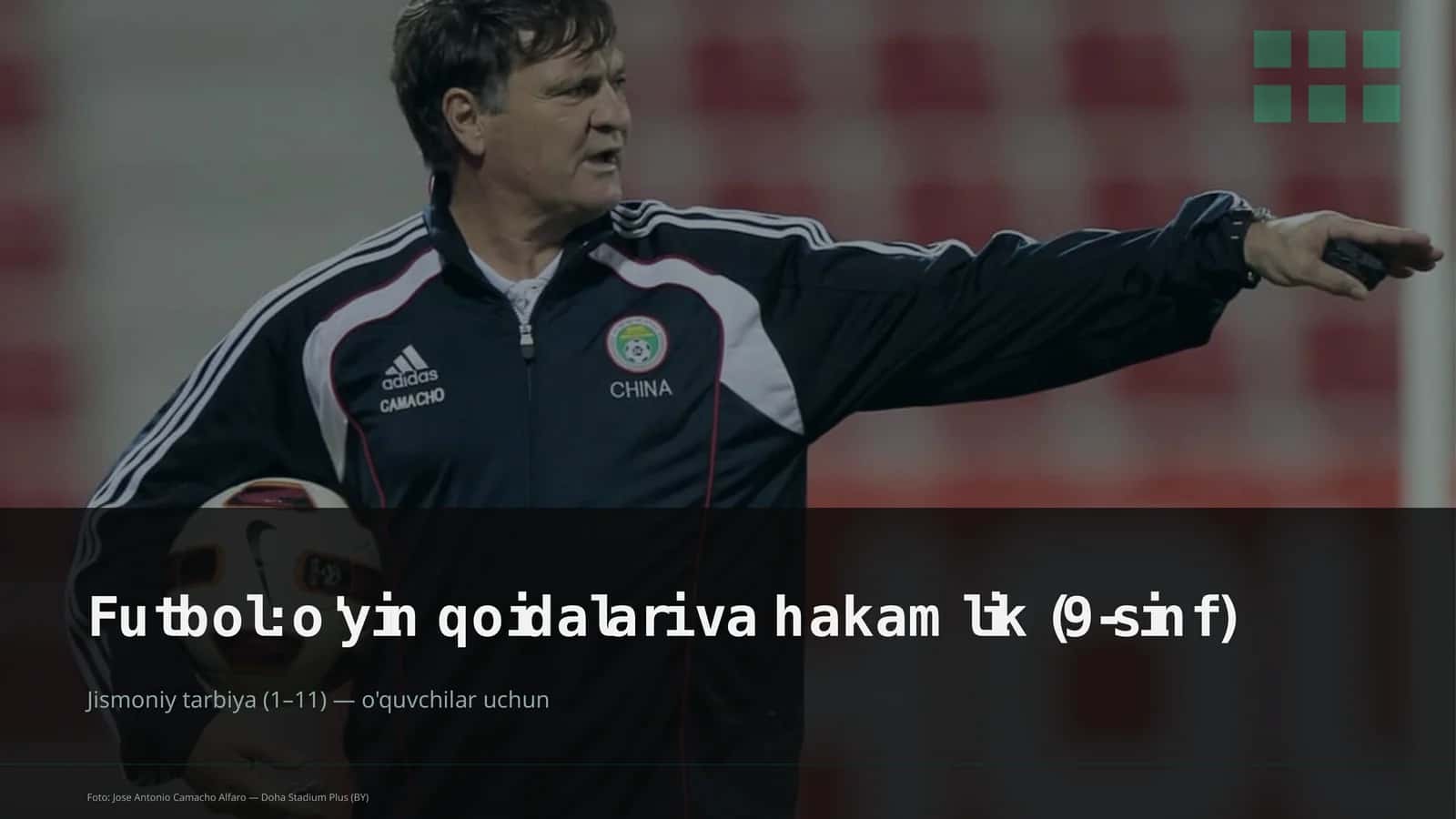 Futbol: o'yin qoidalari va hakamlik (9-sinf)